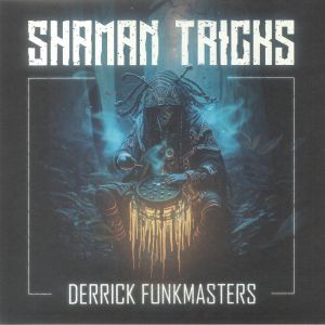 Shaman Tricks