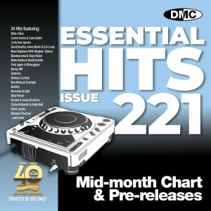 DMC Essential Hits 221: Mid Month Chart & Pre Releases (Strictly DJ Only)