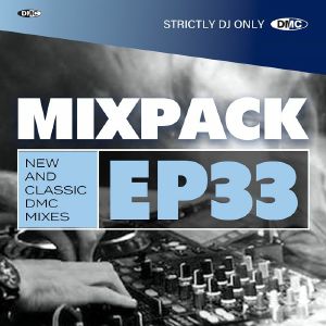 DMC Mixpack EP 33: New & Classic DMC Mixes & Remixes For Professional DJs (Strictly DJ Only)