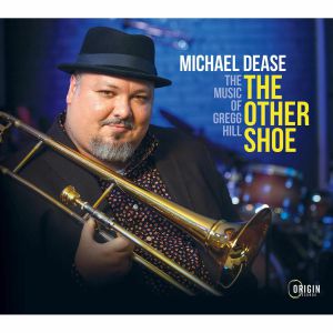 The Other Shoe: The Music Of Gregg Hill