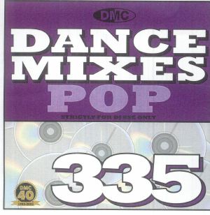 DMC Dance Mixes 335: Pop (Strictly DJ Only)
