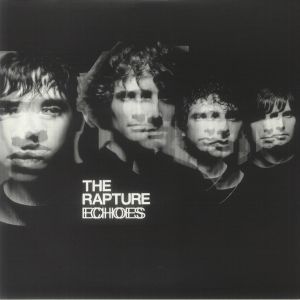 RAPTURE, The - Echoes (reissue)