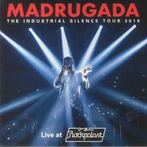Industrial Silence Tour 2019: Live At Rockpalast