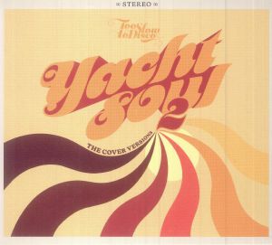 Yacht Soul 2: The Cover Versions