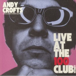 Live At The 100 Club