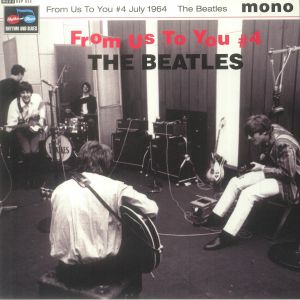 BEATLES, The - From Us To You #4 (mono)