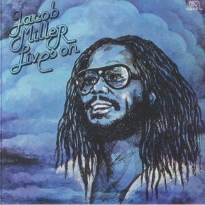 Jacob Miller Lives On (reissue)