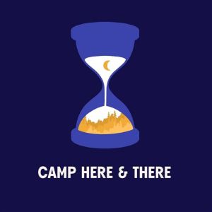 Camp Here & There