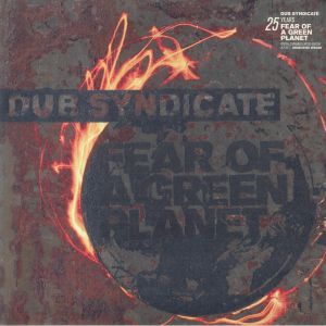 Fear Of A Green Planet (25th Anniversary Expanded Edition)