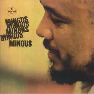Mingus Mingus Mingus Mingus Mingus (reissue)
