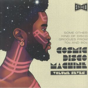 Cosmic Disco Machine: Volume Seven