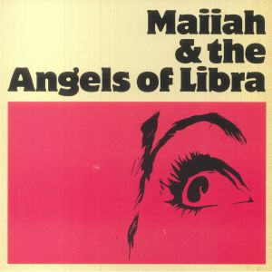 Maiiah & The Angels Of Libra