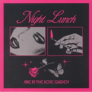 Fire In The Rose Garden