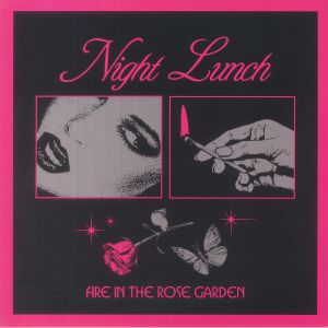 Fire In The Rose Garden