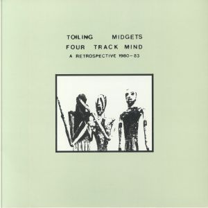Four Track Mind: A Retrospective 1980-1983