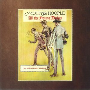 All The Young Dudes (50th Anniversary Edition) (remastered)