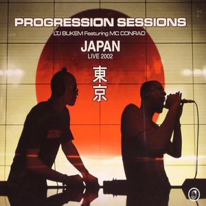 Progression Sessions: Japan Live 2002 (CD 1 with MC Conrad, CD 2 studio instrumental; incl. PFM, Makoto, Nookie, Greg Packer, etc.)