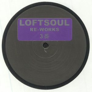 LOFTSOUL - Re Works 3