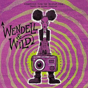 Wendell & Wild (Soundtrack)