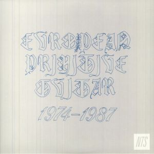 European Primitive Guitar (1974-1987)