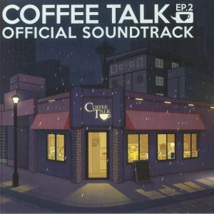 Coffee Talk EP 2 (Soundtrack)