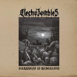 Darkness Is Rebellion