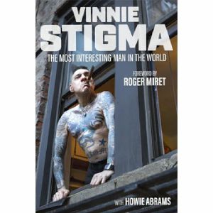 The Most Interesting Man In The World, by Vinne Stigma & Howie Abrams