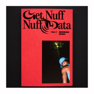 Get Nuff Nuff Data Vol 1 by German Iraki
