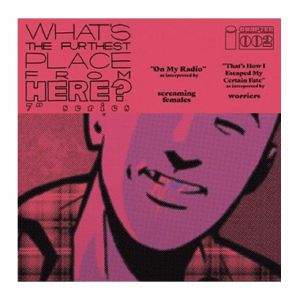 What's The Furthest Place From Here #2