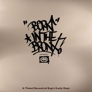 Born In The Bronx: A Visual Record Of Rap's Early Days
