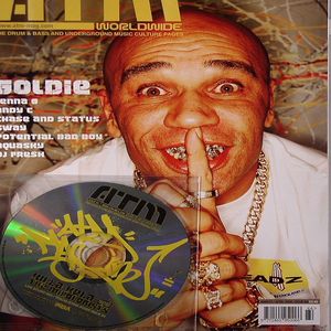 ATM Magazine (Issue 64 feat Goldie, Fresh, Jenna G, Sway, Andy C, Break + CD mixed by Mixologists & Killa Kela)