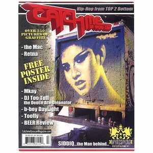 Catch Me If You Can Magazine Issue #4 (free poster inside, over 250 pictures of graffiti, Mkay, DJ Too Tuff The Deuce Ace Detonator, B-Boy Daylight, Toofly + beer reviews)