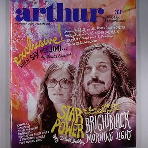 Arthur Magazine Issue #31: October 2008 (feat Plastic Crimewave, Douglas Rushkoff On The Rigged Credit System, Brightblack Morning Light) (free with any order; normal magazine postage rate applies)