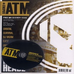 ATM Magazine Issue 84: July/August 2009 (feat Metalheadz, Orbital, Survival, DJ Vadim, SPY, Untold, Bladerunner + free Spectrasoul CD!)