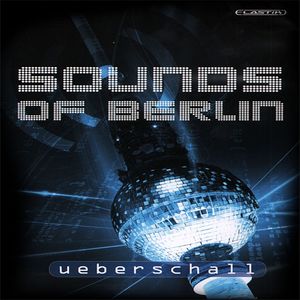 Sounds Of Berlin (1 GB, 1258 Berlin Loops and Samples, Free ELASTIK Player is included in this product!)