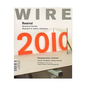 Wire Magazine January 2011 Issue #323
