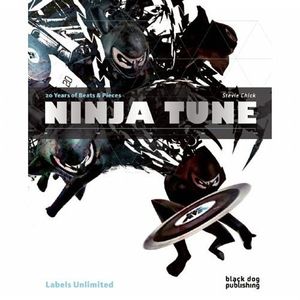 Ninja Tune: 20 Years Of Beats & Pieces