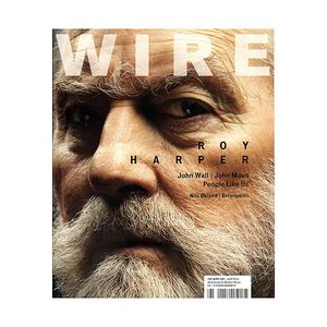 Wire Magazine July 2011 Issue #329