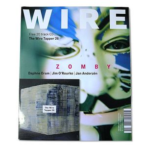 Wire Magazine August 2011 Issue #330