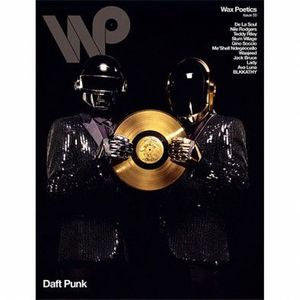 Wax Poetics Issue 55: Daft Punk/De La Soul Issue