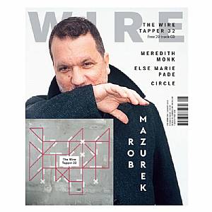 Wire Magazine August 2013 Issue #354 + The Wire Trapper 32 Unmixed CD