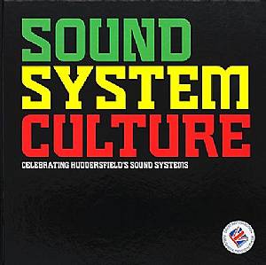 Sound System Culture