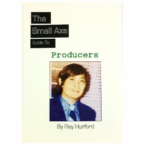 The Small Axe Guide To Producers