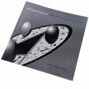 Third Earth Visual Arts 1989 - 2014: 25 Years Of Techno Art