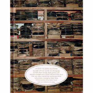 Indian Talking Machine: 78 RPM Record & Gramophone Collecting On The Sub-Continent