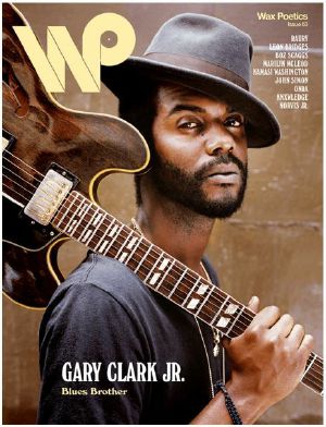 Wax Poetics Magazine Issue 63: Gary Clark Jr / Raury Cover