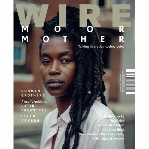Wire Magazine: July 2019 Issue #425