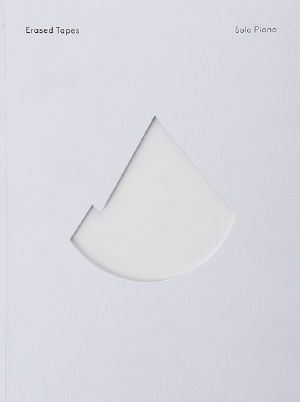 Solo Piano by Erased Tapes