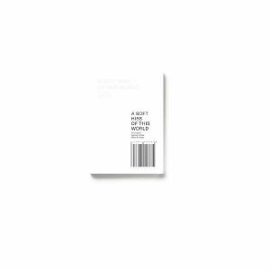 A Soft Hiss Of This World (by Tim Ingold, Carmen Pardo & Mikel R Nieto)