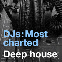 Djs: Most Charted - Deep House